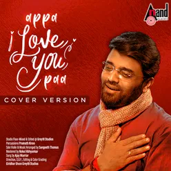 Appa I Love You Paa Cover Song