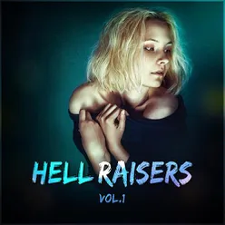 Hell Raisers Vol. 1