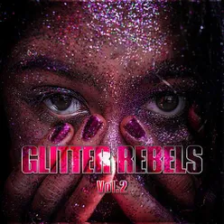 Glitter Rebels Vol. 2