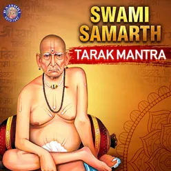 Swami Samarth Tarak Mantra