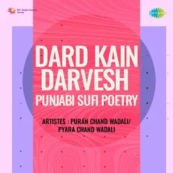 Dard Kain Darvesh Punjabi Sufi Poetry