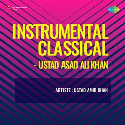 Instrumental Classical Ustad Asad Ali Khan