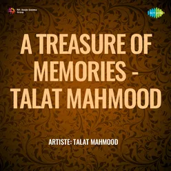 A Treasure Of Memories Talat Mahmood