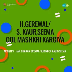 H Gerewal S Kaur,Seema Gol Mashkri Kargiya