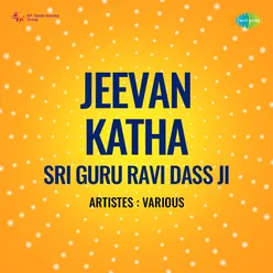 Jeevan Katha Sri Guru Ravi Dass Ji Non Stop