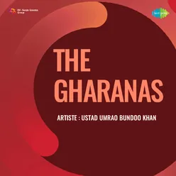 The Gharanas