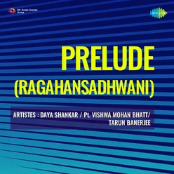 Prelude Raga Hansadhwani