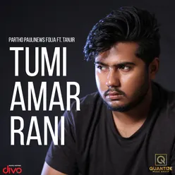 Tumi Amar Rani