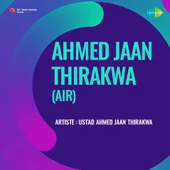 Ahmed Jaan Thirakwa Air