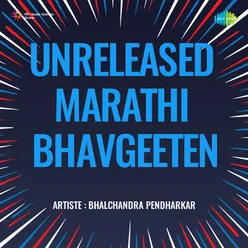 Unreleased Marathi Bhavgeeten