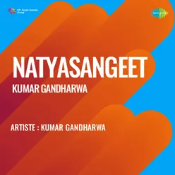 Natya Sangeet Kumar Gandharwa