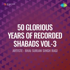 50 Glorious Years Of Recorded Shabads Vol 3