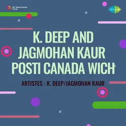 K Deep And Jagmohan Kaur Posti Canada Wich