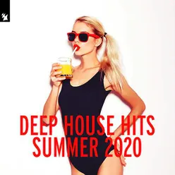 Deep House Hits - Summer 2020