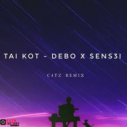 Tai Kot C4tz Remix