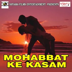 Mohabbat Ke Kasam