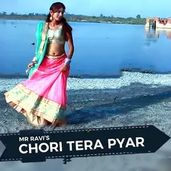 Chori Tera Pyar