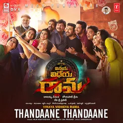 Thandaane Thandaane (From "Vinaya Vidheya Rama")