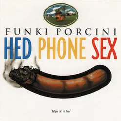 Hed Phone Sex