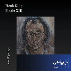 Henk Klop: Finale XIII