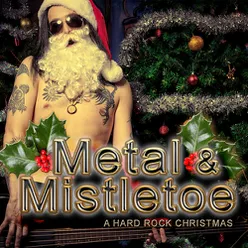 Metal and Mistletoe: Hard Rock Christmas