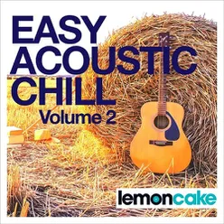 Easy Acoustic Chill, Vol. 2