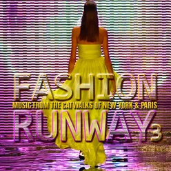 Fashion Runway: Music from the Catwalks of New York & Paris