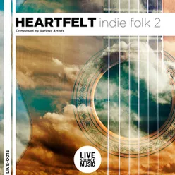 Heartfelt Indie Folk, Vol. 2