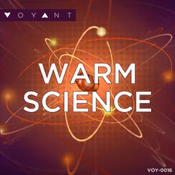 Warm Science