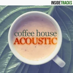 Coffee House Acoustic