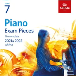 Piano Exam Pieces 2021 & 2022, ABRSM Grade 7