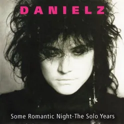 Some Romantic Night - The Solo Years