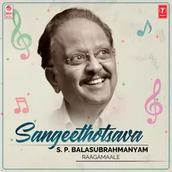 Sangeethotsava - S. P. Balasubrahmanyam Raagamaale