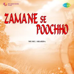 Zamane Se Poochho - Part 1