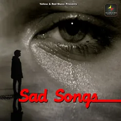 Sad Songs