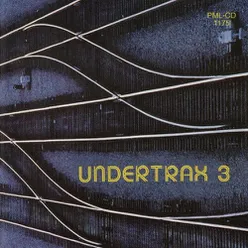 Undertrax, Vol. 3