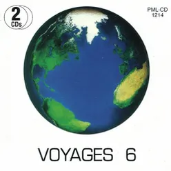 Voyages, Vol. 6