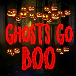 Ghosts Go Boo