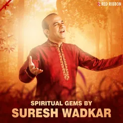 Spiritual Gems By Suresh Wadkar