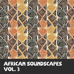 African Soundscapes Vol, 3