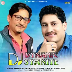 Dj Dynamic Syanite