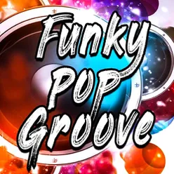 Funky Pop Groove