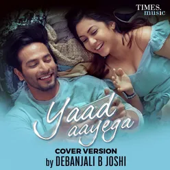 Yaad Aayega Cover Version