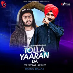 Tolla Yaaran Da Remix