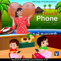 Touch Phone -Malayalam