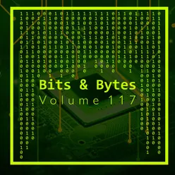 Bits & Bytes, Vol. 117