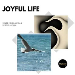 Joyful Life: Inner Healing, Spa & Rejuvenation