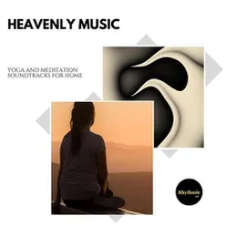 Heavenly Music: Yoga and Meditation Soundtracks for Home