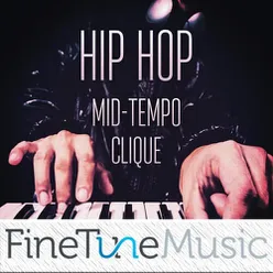 Hip-Hop: Mid Tempo Clique