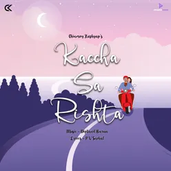 Kaccha Sa Rishta